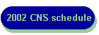 2002 CNS schedule